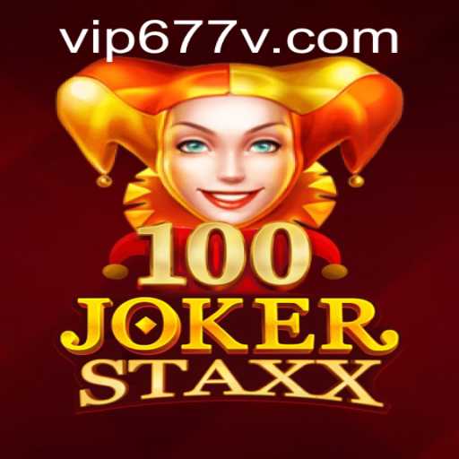 Exploring the World of 100JokerStaxx and 677v PH Login