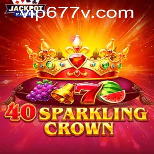Exploring the World of 40SparklingCrown and the Trend of 677v PH Login