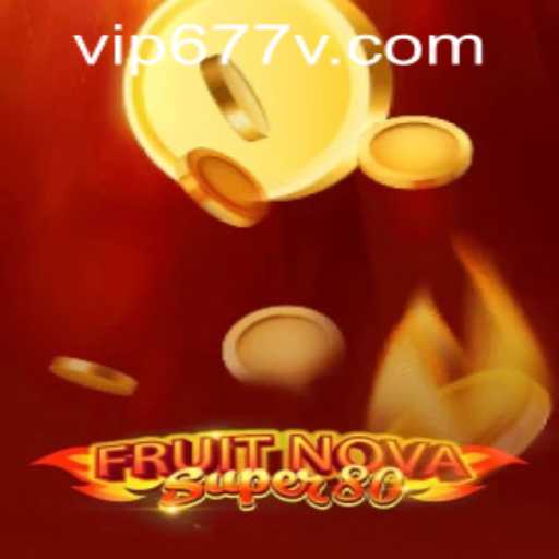 Exploring FruitNovaSuper80: A Vibrant Fusion of Classic Gaming and Modern Trends