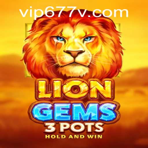 Unlocking the Adventure of LionGems3pots: A Captivating Gaming Experience