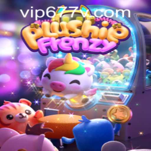 Exploring the World of PlushieFrenzy and 677v PH Login