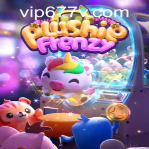 Exploring the World of PlushieFrenzy and 677v PH Login